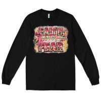 Black faith over fear breast cancer 12 inches 300 dpi Long Sleeve Tee - CowGirlArtShop