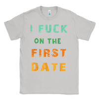 Moon Dust I F.uck On The First Date Funny First Date Gift Classic Tee - lanVoArt
