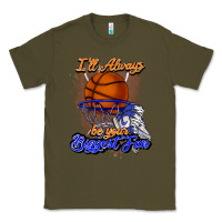 Army Green I'll always be your biggest fan basketball Classic Tee - NancyCooperArtShop