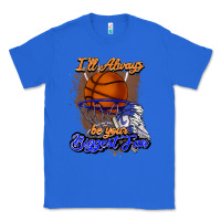 True Royal I'll always be your biggest fan basketball Classic Tee - NancyCooperArtShop