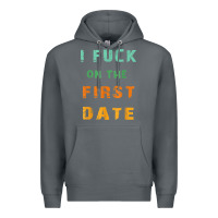Rock I F.uck On The First Date Funny First Date Gift Premium Hoodie - lanVoArt
