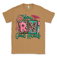 Toasted Coconut you rn good hands registered nurse Classic Tee - RanaPortraitStore