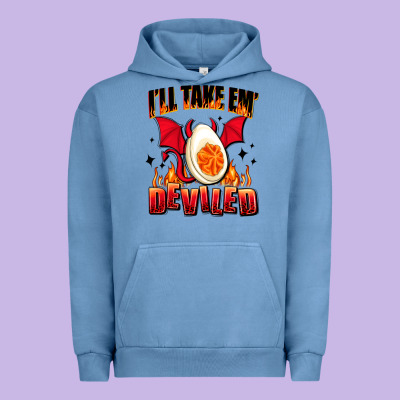 I Will Take Em Deviled Urban Hoodie Designed By Adodesignshop