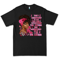 Black They whispered to her you can't withstand the Premium Tee - Artiststas