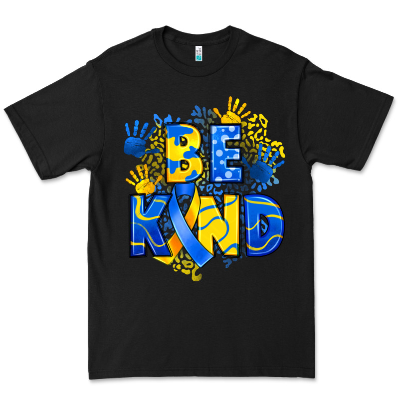 Down Syndrome Be Kind Premium Tee by Artiststas | Teevron