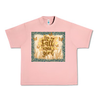 Salmon i'm a fall kinda girl Urban Heavy Tee - TumblerDesignByShophia