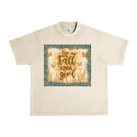Sandshell i'm a fall kinda girl Urban Heavy Tee - TumblerDesignByShophia
