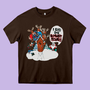 I Said The Schmitt House Heavy Core Tee Designed By Lanvoart