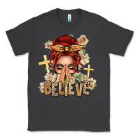 Smoke Red Hair Believe Praying Caucasian Messy Bun Classic Tee - texasbilliewilder