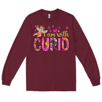 Burgundy i am with cupid I am with Cupid Valentine's Day Long Sleeve Tee - HowdyJamesFarm