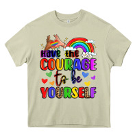 Courage To Be Yourself Rainbow Message Heavy Core Tee | Teevron