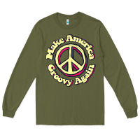 Army Green Make America Groovy Again Peace Sign 70S Retro Long Sleeve Tee - lanVoArt