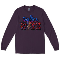 Plum police wife with lightning bolt Long Sleeve Tee - CowGirlArtShop