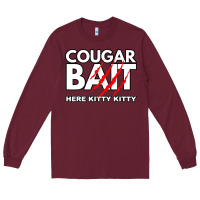Burgundy cougar bait funny halloween costume older woman younger man Long Sleeve Tee - lanVoArt