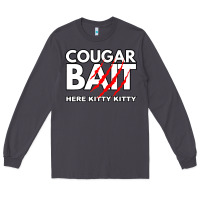 Smoke cougar bait funny halloween costume older woman younger man Long Sleeve Tee - lanVoArt