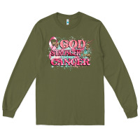 Army Green my god is stronger than cancer Long Sleeve Tee - CowGirlArtShop