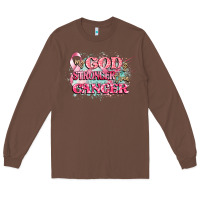 Chestnut my god is stronger than cancer Long Sleeve Tee - CowGirlArtShop