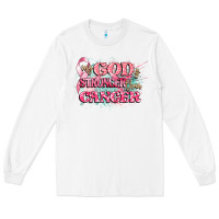 White my god is stronger than cancer Long Sleeve Tee - CowGirlArtShop