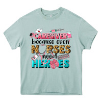 Arona caregiver because nurses need heroes Heavy Core Tee - LillyAllenDesigns