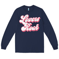 Lovers Rock Reggae Lover Gift Long Sleeve Tee | Teevron
