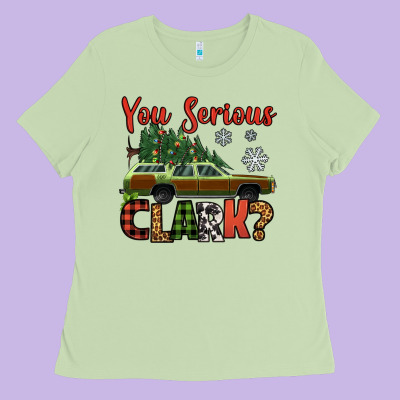 You Serious Clark Christmas Vacation Car Ladies Tee Designed By Jasminsmagicworld