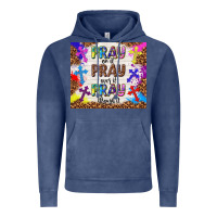 Vintage Denim pray on it pray over it pray through it Vintage Hoodie - TumblerDesignByShophia