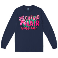 Navy Chemo hair don't care Cancer Awareness Long Sleeve Tee - HowdyJamesFarm