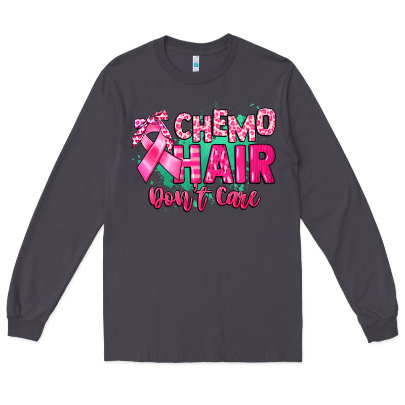 Chemo Hair Don't Care Cancer Awareness Long Sleeve Tee by HowdyJamesFarm | Teevron