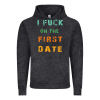 Vintage Black I F.uck On The First Date Funny First Date Gift Vintage Hoodie - lanVoArt