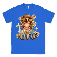 True Royal Blonde Hair Believe Praying Caucasian Messy Bun Classic Tee - texasbilliewilder