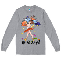 Be The Light Long Sleeve Tee | Teevron