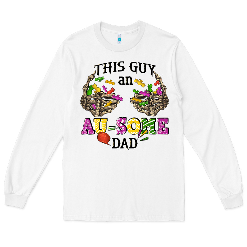 This Guy An Au Some Dad Long Sleeve Tee by CowGirlArtShop | Teevron