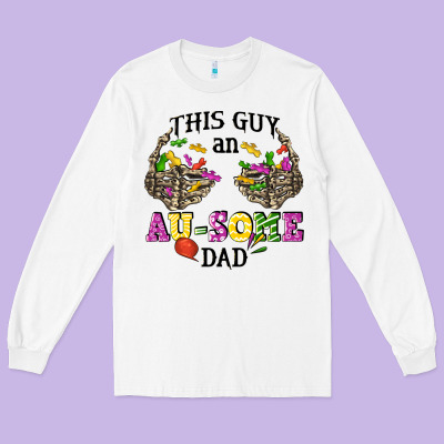 This Guy An Au Some Dad Long Sleeve Tee Designed By Cowgirlartshop