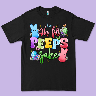 Oh For Peeps Sake Premium Tee Designed By Artiststas