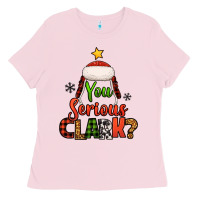 Bubblegum Pink you serious clark christmas tree Ladies Tee - Jasminsmagicworld