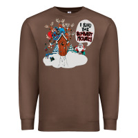 Chestnut i said the schmitt house Premium Sweatshirt - lanVoArt