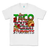 White Taco 'Bout Great Students Classic Tee - texasbilliewilder