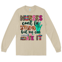 Mushroom Nurses can't fix stupid Long Sleeve Tee - CowGirlArtShop
