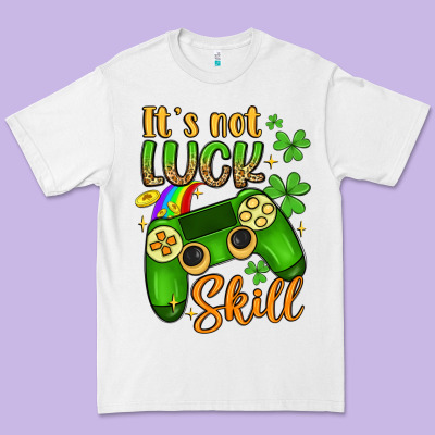 It S Not Luck Skill Premium Tee Designed By Artiststas