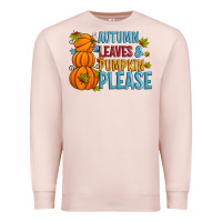 Pale Pink Autumn leaves and pumpkin please Premium Sweatshirt - Artiststas