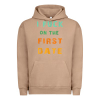 Pigment Burro I F.uck On The First Date Funny First Date Gift Urban Hoodie - lanVoArt