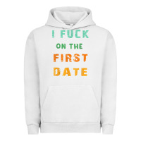 Pigment Lunar Rock I F.uck On The First Date Funny First Date Gift Urban Hoodie - lanVoArt