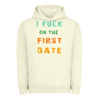 Pigment Pistachio I F.uck On The First Date Funny First Date Gift Urban Hoodie - lanVoArt