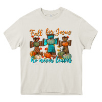 Fall For Jesus He Never Leaves Heavy Core Tee | Teevron
