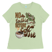 Matcha no talkie before coffee Ladies Tee - BarkalooDesign