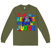 Army Green think before you judge Long Sleeve Tee - CowGirlArtShop