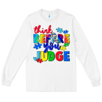 White think before you judge Long Sleeve Tee - CowGirlArtShop