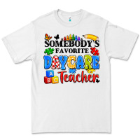 White somebody's favorite daycare teacher Premium Tee - Artiststas