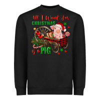 Black all i want for christmas is a pig Heavyweight Sweatshirt - FaDigitalArtStudio