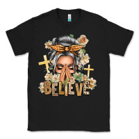 Black Silver White Believe Praying Caucasian Messy Bun Classic Tee - texasbilliewilder